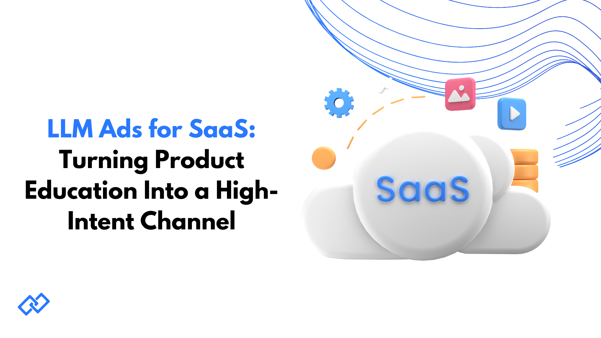 LLM ads for SaaS – illustration of cloud SaaS icon showing how AI chatbot advertising turns product education into a high-intent acquisition channel